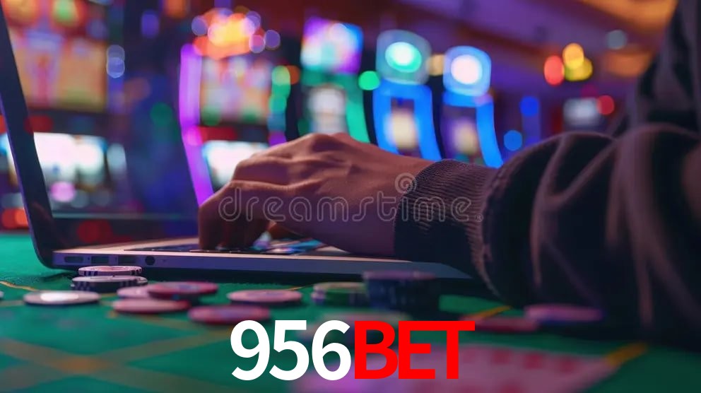 A Experiência Imersiva dos Cassinos Ao Vivo no 956bet